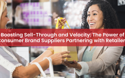 Boosting Sell-Through and Velocity: The Power of Consumer Brand Suppliers Partnering with Retailers